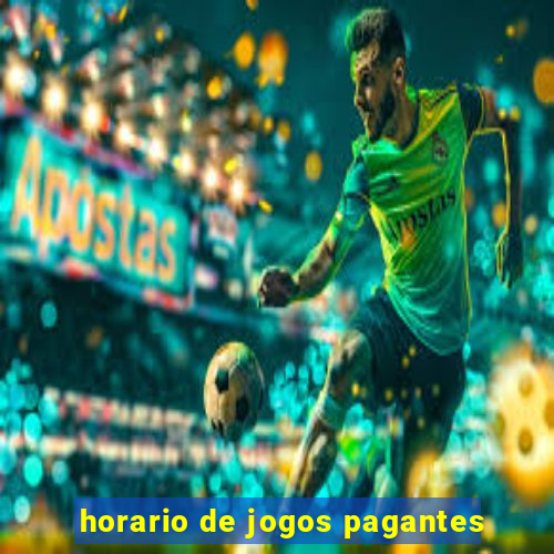 horario de jogos pagantes